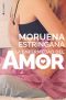 [Amor 01] • La Enfermedad Del Amor